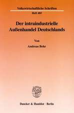 Der intraindustrielle Außenhandel Deutschlands.