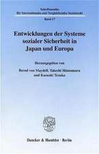 Entwicklungen der Systeme sozialer Sicherheit in Japan und Europa.