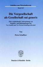 Die Vorgesellschaft als Gesellschaft sui generis