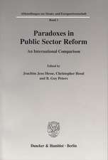 Paradoxes in Public Sector Reform