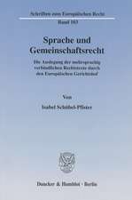 Sprache und Gemeinschaftsrecht.