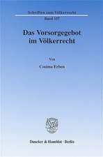 Das Vorsorgegebot im Völkerrecht