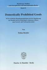 Domestically Prohibited Goods.