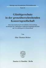 Gläubigerschutz in der grenzüberschreitenden Konzerngesellschaft