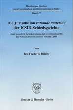 Die Jurisdiktion rationae materiae der ICSID-Schiedsgerichte