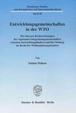 Entwicklungsgemeinschaften in der WTO