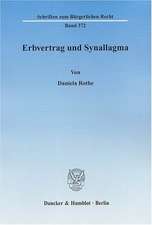 Erbvertrag und Synallagma