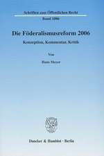 Die Föderalismusreform 2006