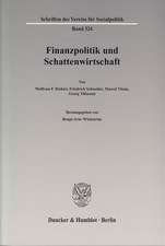 Finanzpolitik und Schattenwirtschaft