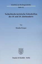 Tschechische juristische Zeitschriften des 19. und 20. Jahrhunderts