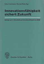 Innovationsfähigkeit sichert Zukunft