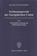 Verfassungsrecht der Europäischen Union Teil 2