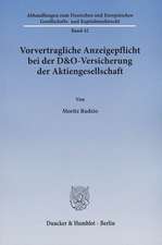 Vorvertragliche Anzeigepflicht bei der D&O-Versicherung der Aktiengesellschaft