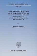 Muslimische Kultstätten im öffentlichen Baurecht