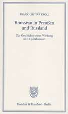 Rousseau in Preußen und Russland