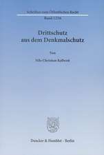 Drittschutz aus dem Denkmalschutz