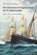 Die deutschen Kriegsmarinen im 19. Jahrhundert