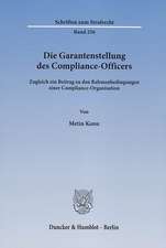 Die Garantenstellung des Compliance-Officers