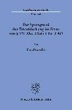 Der Sperrgrund der Tatentdeckung im Sinne von § 371 Abs. 2 Satz 1 Nr. 2 AO.