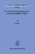 Das Netzwerkdurchsetzungsgesetz - Eine unionsrechtliche Analyse.