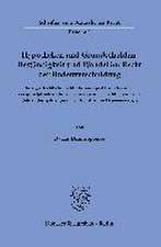 Hypotheken und Grundschulden. Beständigkeit und Wandel im Recht der Bodenverschuldung.