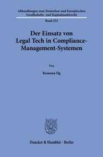 Der Einsatz von Legal Tech in Compliance-Management-Systemen