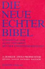 Die Neue Echter-Bibel. Altes Testament. Zwölf Propheten III