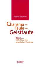 Charisma - Taufe - Geisttaufe 1