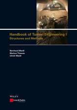 Handbook of Tunnel Engineering I – Structures and Methods