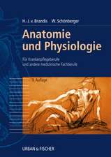 Anatomie und Physiologie für Krankenpflegeberufe sowie andere medizinische und pharmazeutische Fachberufe