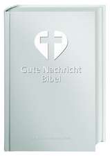 Gute Nachricht Bibel - Silberedition