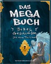 Das Mega-Buch. Bibelgeschichten. Das Neue Testament. Ein Mitmach-Buch mit Spielen und Rätseln zur Bibel inkl. Sticker. Geschichten von Jesus und seinen Jüngern: Für Kinder ab 8 Jahre