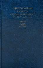 A Greek-English Lexicon of the Septuagint