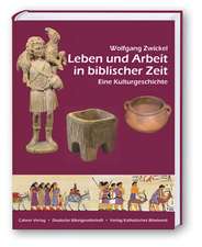 Leben und Arbeit in biblischer Zeit