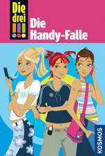 Die drei !!!. Die Handy-Falle (drei Ausrufezeichen)