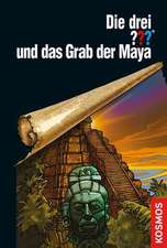 Marx, A: Die drei ??? und das Grab der Maya