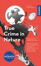 True Crime in Nature