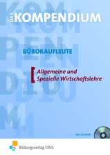 Das Kompendium Bürokaufleute