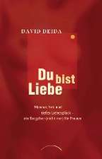 Du bist Liebe