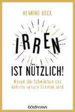 Irren ist nützlich!