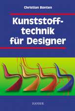 Kunststofftechnik für Designer