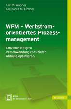 WPM - Wertstromorientiertes Prozessmanagement