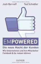 Empowered - Die neue Macht der Kunden