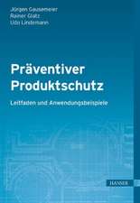 Präventiver Produktschutz - Leitfaden und Anwendungsbeispiele