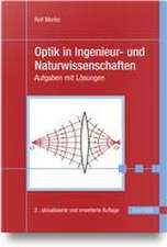 Optik in Ingenieur- und Naturwissenschaften