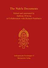 The Nakfa Documents