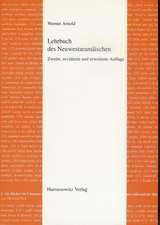 Lehrbuch Des Neuwestaramaischen: Festschrift Fur Waltraud Guglielmi Zum 65. Geburtstag