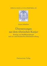 Ubersetzungen Aus Dem Tibetischen Kanjur: Beitrage Zur Buddhismuskunde Und Zur Zentralasiatischen Marchenforschung