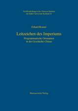 Leitzeichen Des Imperiums: Programmatische Ortsnamen in Der Geschichte Chinas