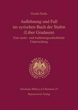 Auflehnung und Fall im syrischen Buch der Stufen (Liber Graduum)